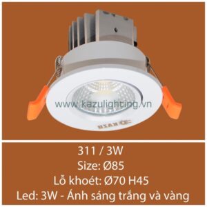 Đèn âm trần 311/3W Kazu