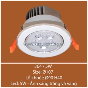 Đèn âm trần 364/5W Kazu