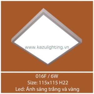 Đèn ốp trần 016F/6W Kazu