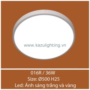 Đèn ốp trần 016R/36W Kazu