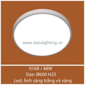 Đèn ốp trần 016R/48W Kazu