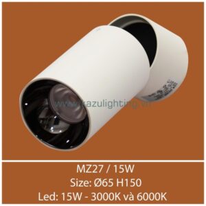 Đèn tiêu điểm đế ngồi MZ27/15W Kazu